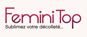 Feminitop, sublimez votre décolleté